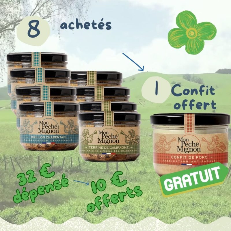 4 Grillons + 4 Terrines + 1 Confit offert